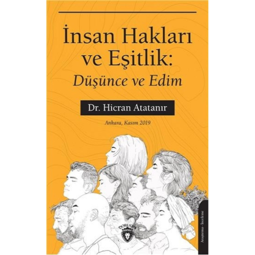 Insan Hakları Ve Eşitlik: Düşünce Ve Edim / Hicran Atatanır / / 9786052496138
