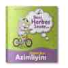 Beni Herkes Sever Çocuk Kitapları Serisi Çünkü Ben Azimliyim
