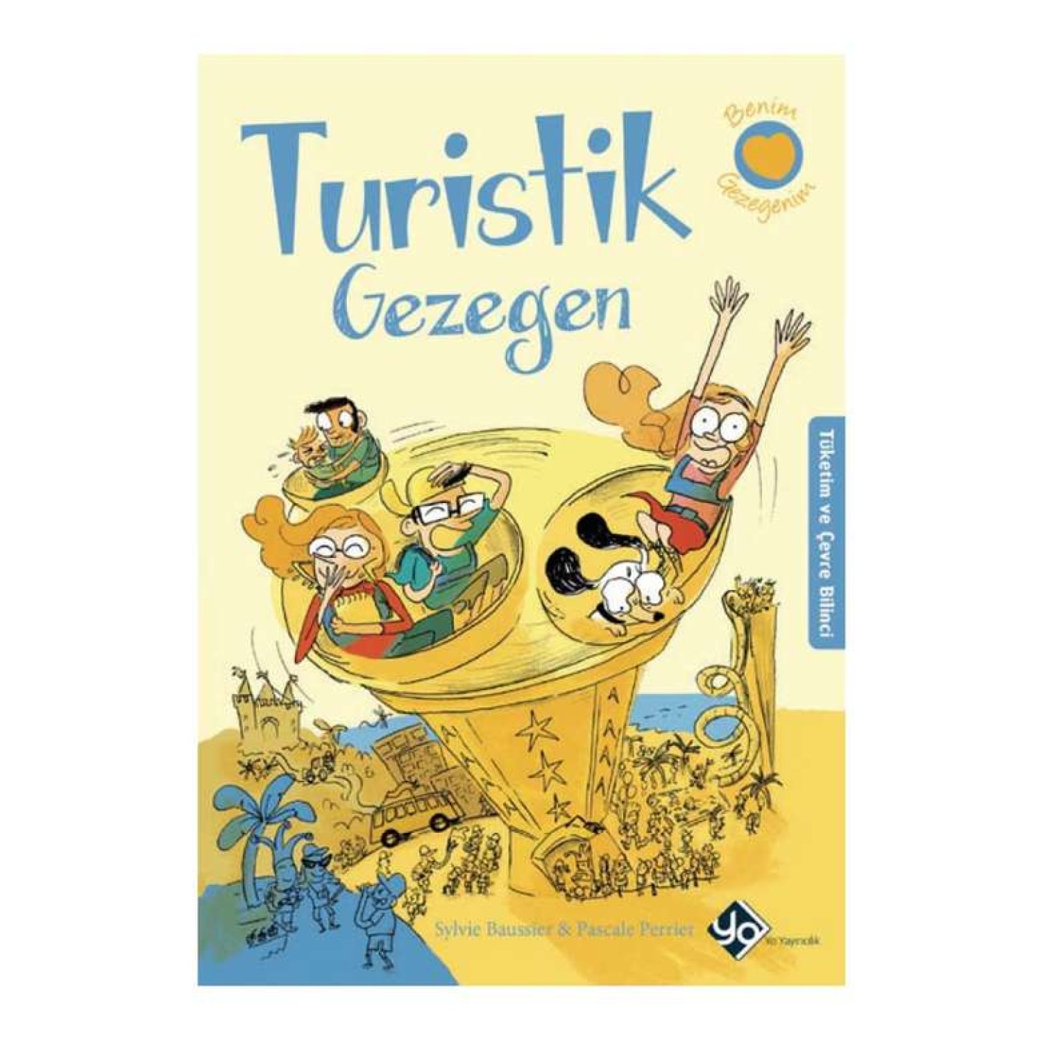 Benim Gezegenim Kitap Serisi  - turistik Gezegen