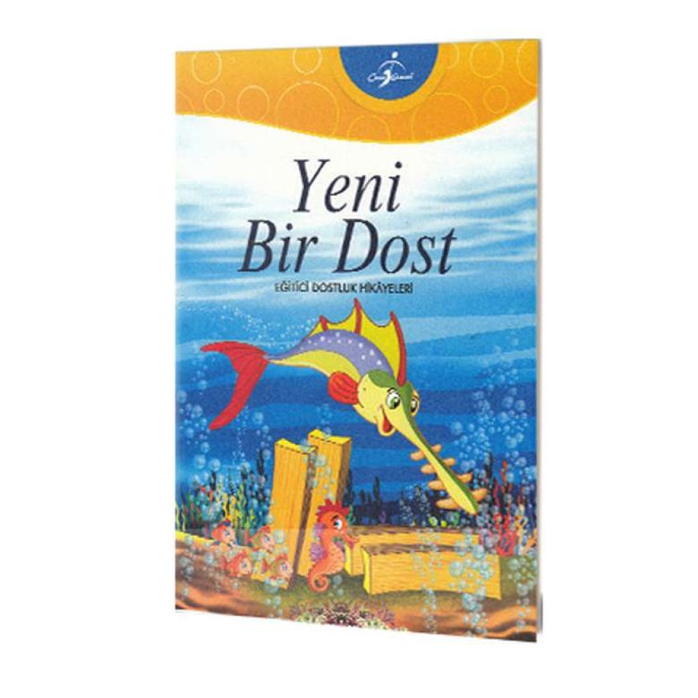 Eğitici Dostluk Serisi Yeni Bir Dost