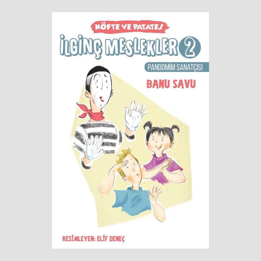 İlginç Meslekler Kitap Pandomim Sanatçısı