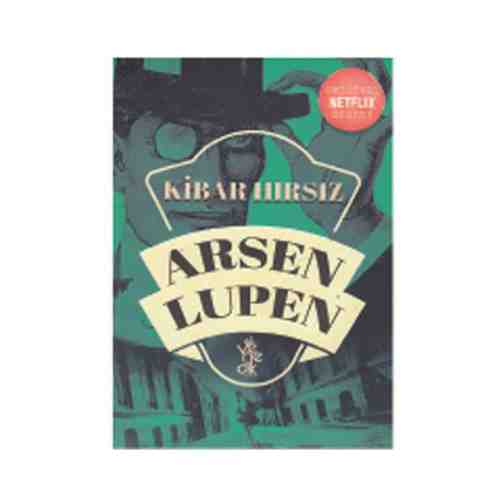 Arsen Lüpen Kibar Hırsız