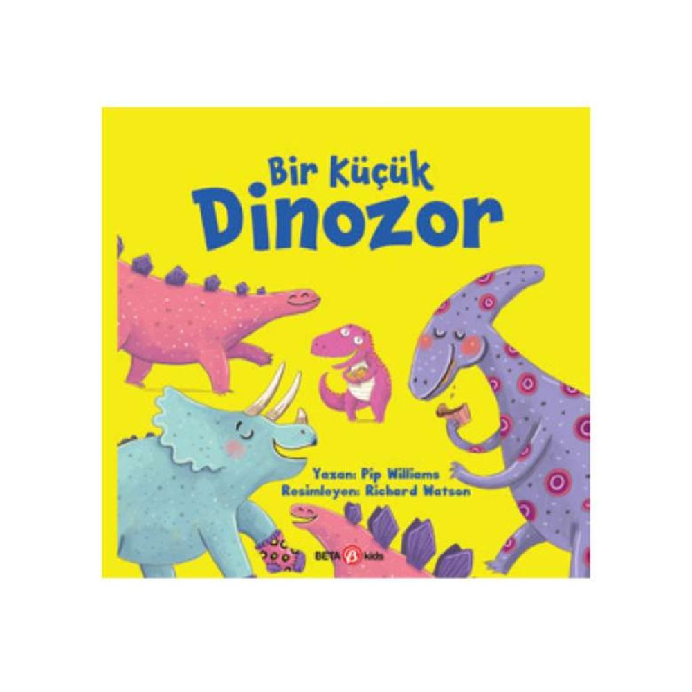 Bir Küçük Dinozor Resimli Hikaye Kitabı