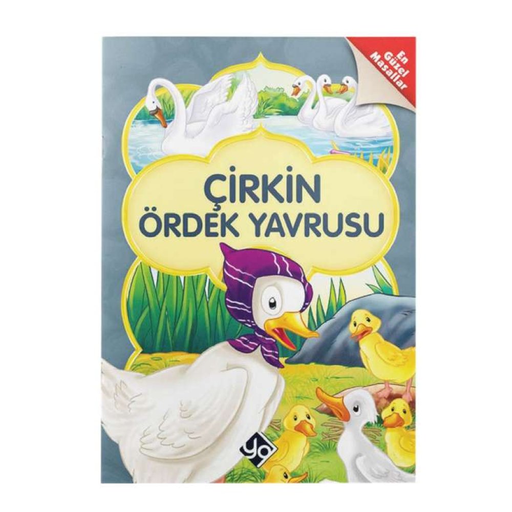 Klasik Dünya Masalları Çirkin Ördek Yavrusu