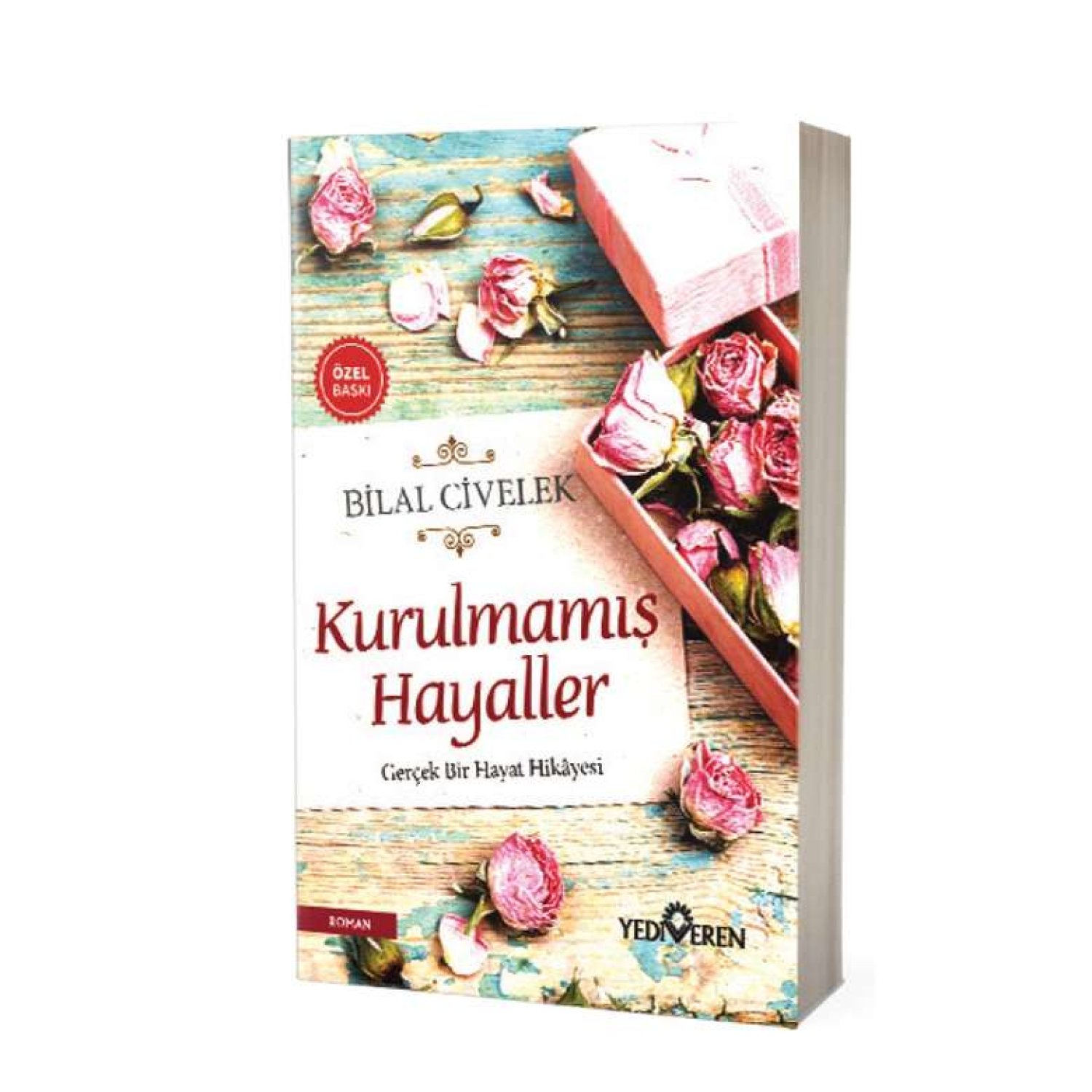Bilal Civelek Kitap Kurulmamış Hayaller