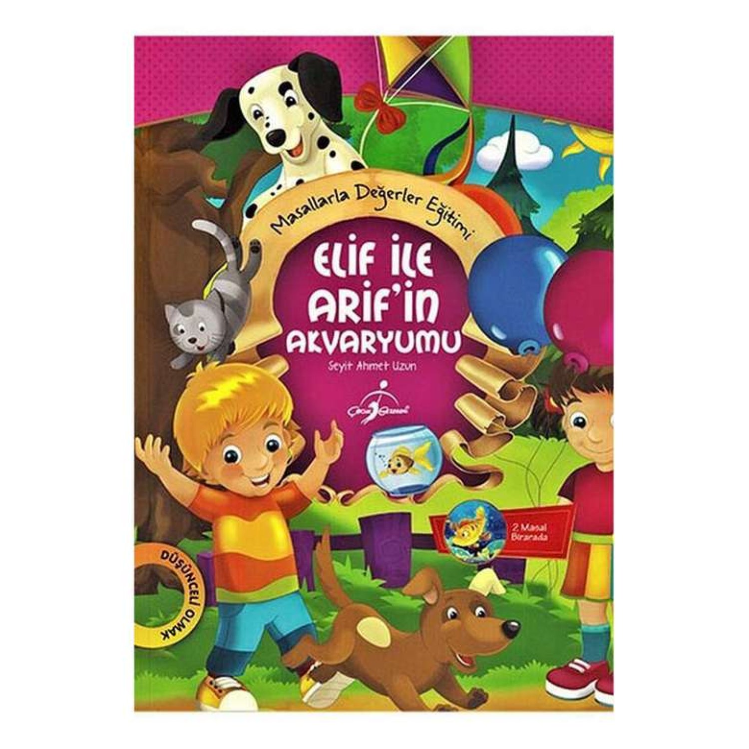 Güzel Davranış Serisi / Elif İle Arif