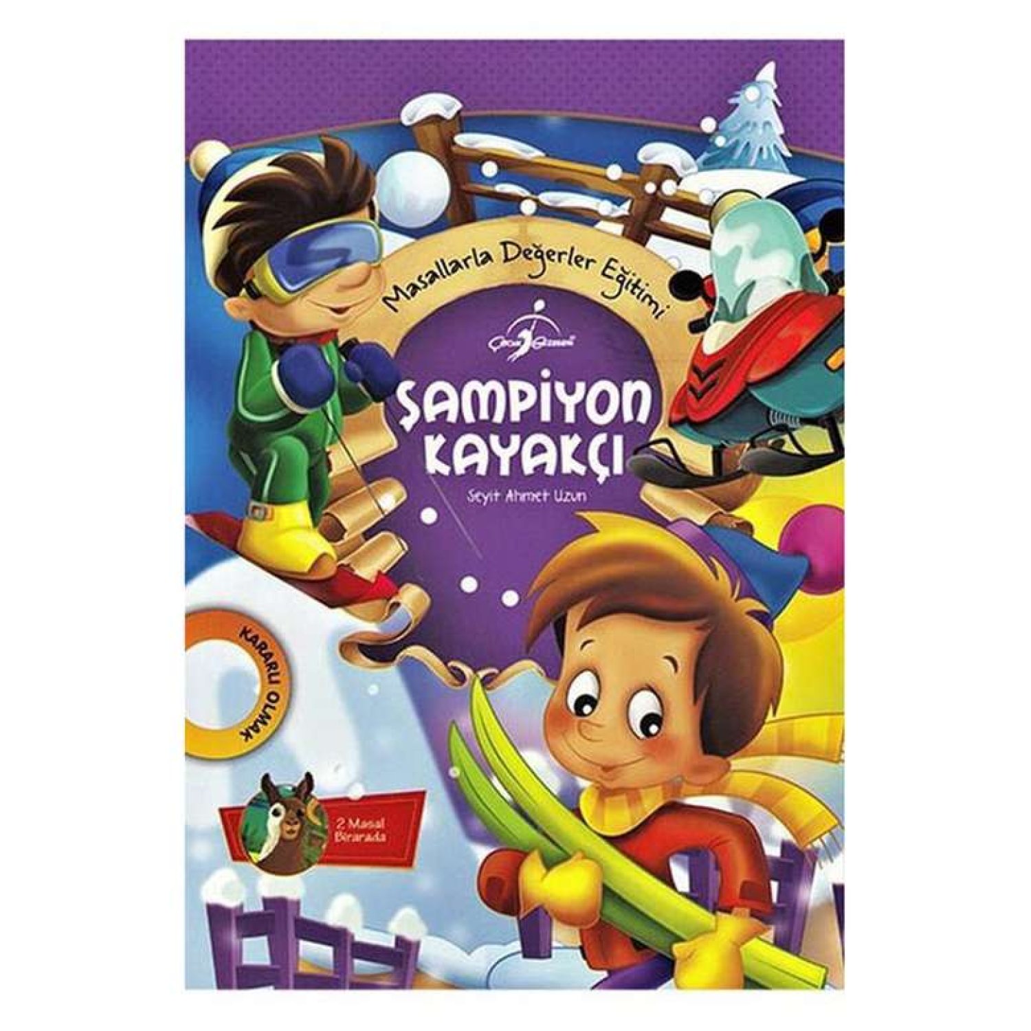 Güzel Davranış Serisi / Şampiyon Kayakçı