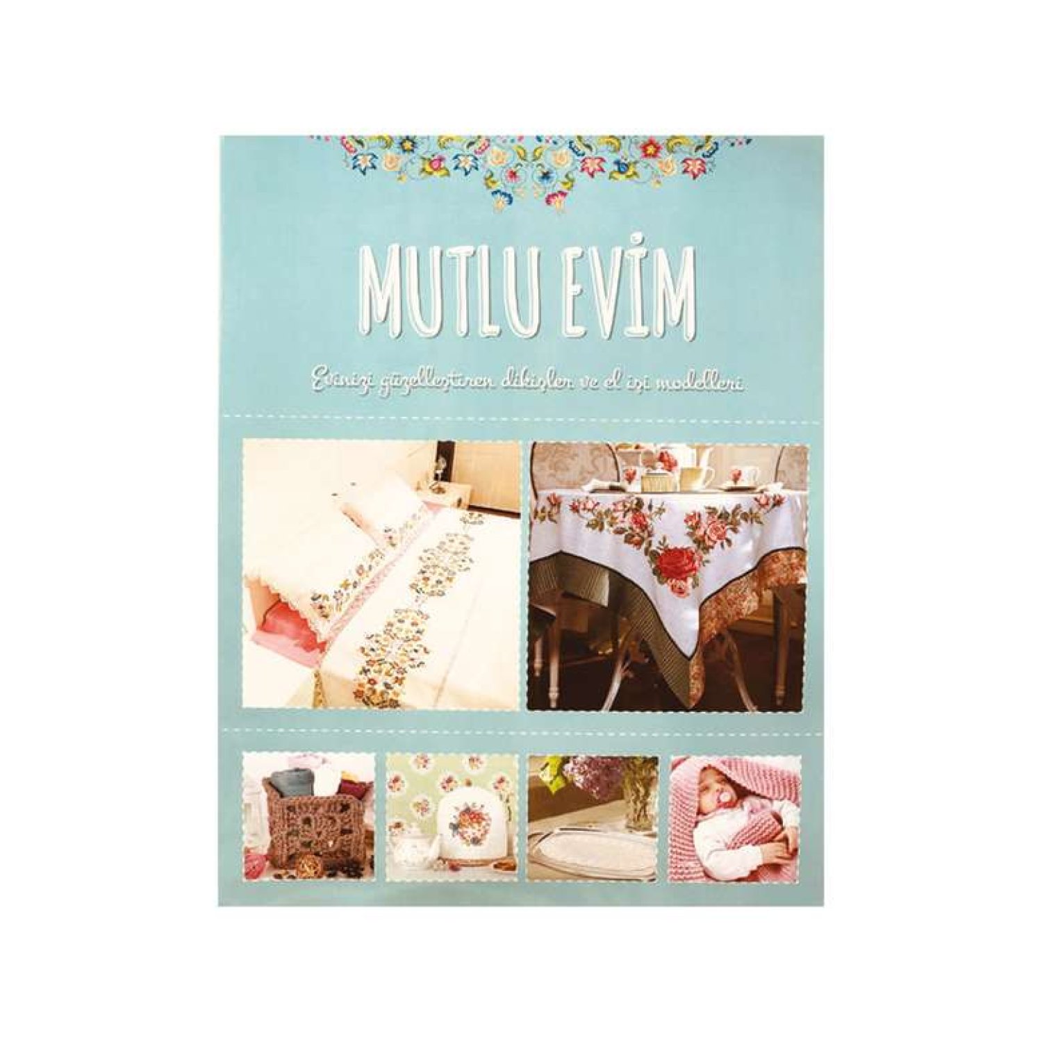 Ramazan Mutlu Evim Kitabı