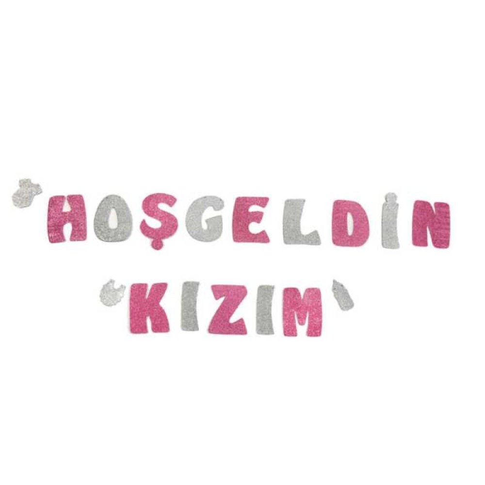 Toptan Hoşgeldin Oğlum Kızım Eva Yazı