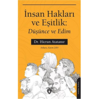 Insan Hakları Ve Eşitlik: Düşünce Ve Edim / Hicran Atatanır / / 9786052496138
