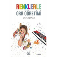Renklerle Org Öğretimi Salih Aydoğan - Salih Aydoğan